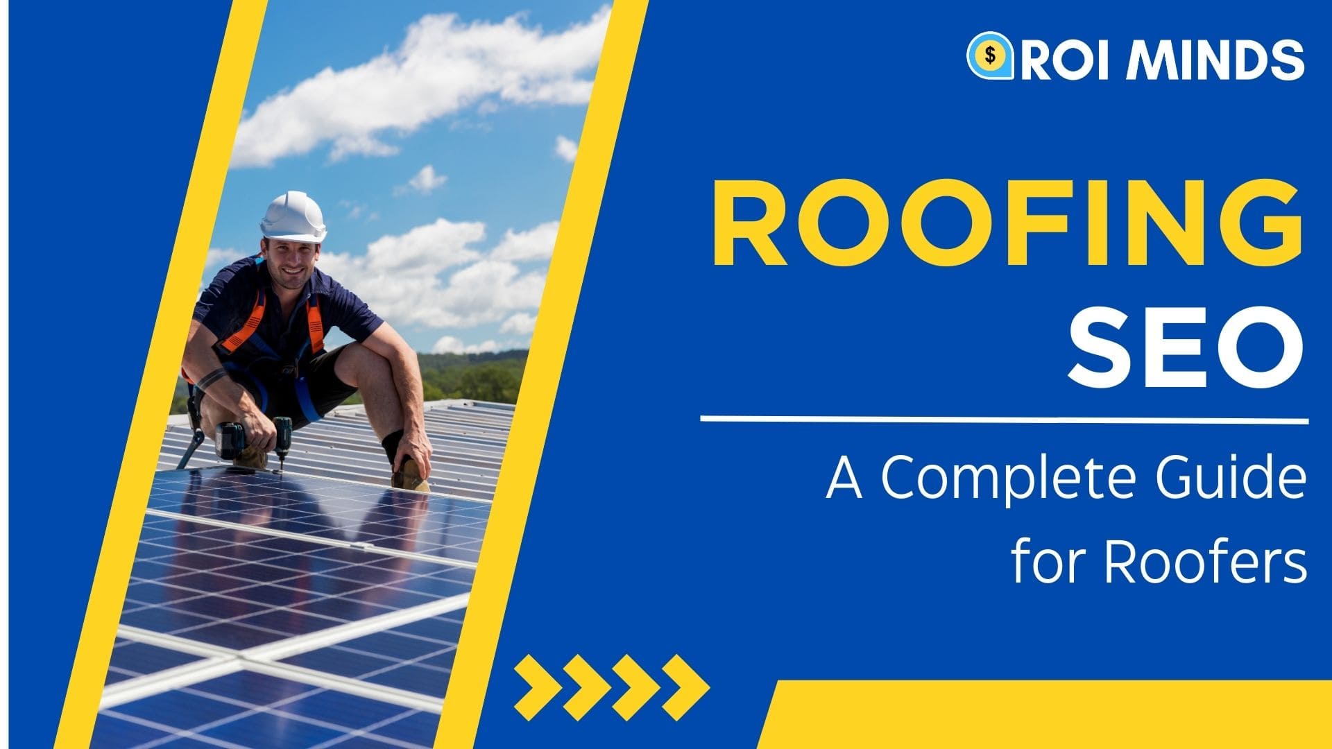 Roofing SEO: A Complete Guide for Roofers