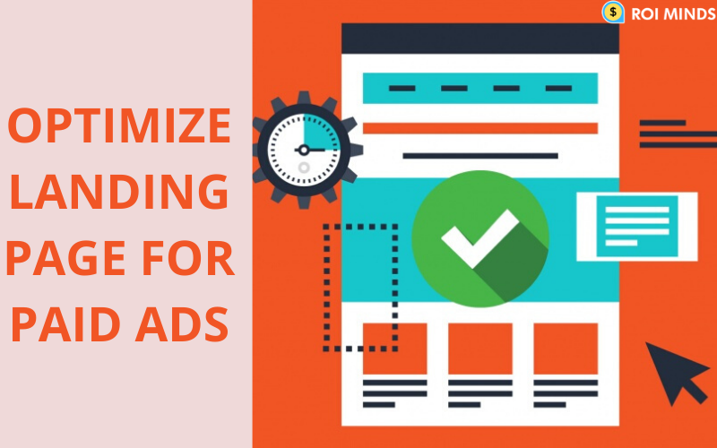 Landing Page Optimization For Paid Ads