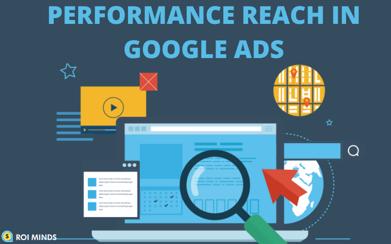 Performance Reach in Google Ads
