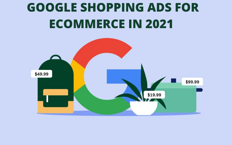 Google Shopping Ads for ecommerce