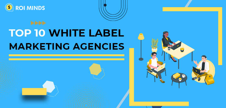 White Label Marketing Agencies