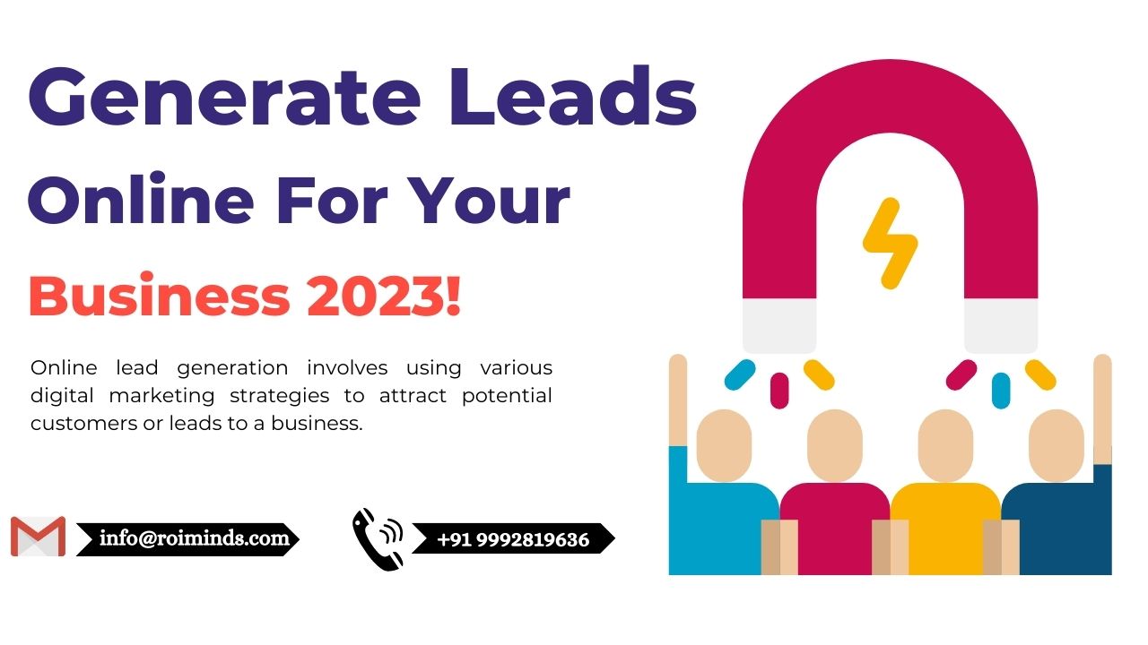 Generate Leads Online For Your Business