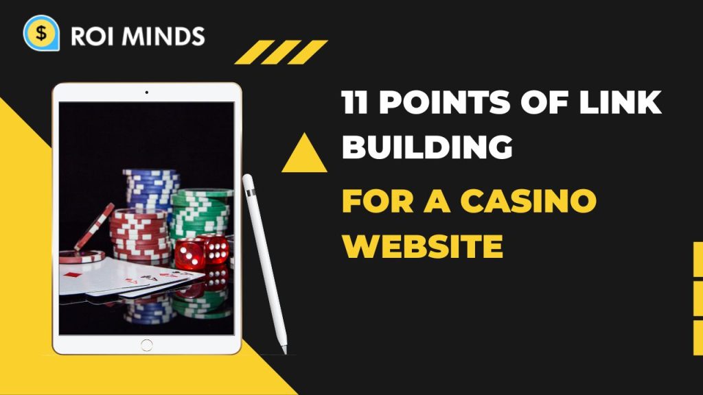 guidelines for building links for a website related to casinos