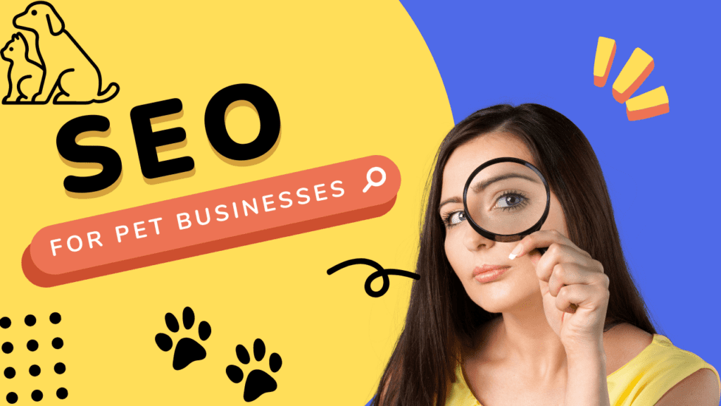SEO for Pet Businesses