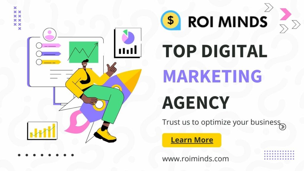 ROI Minds top digital marketing agency in Hyderabad