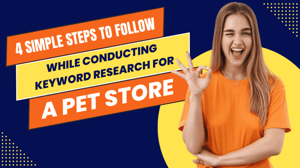 Keyword Research for An Online Pet Store