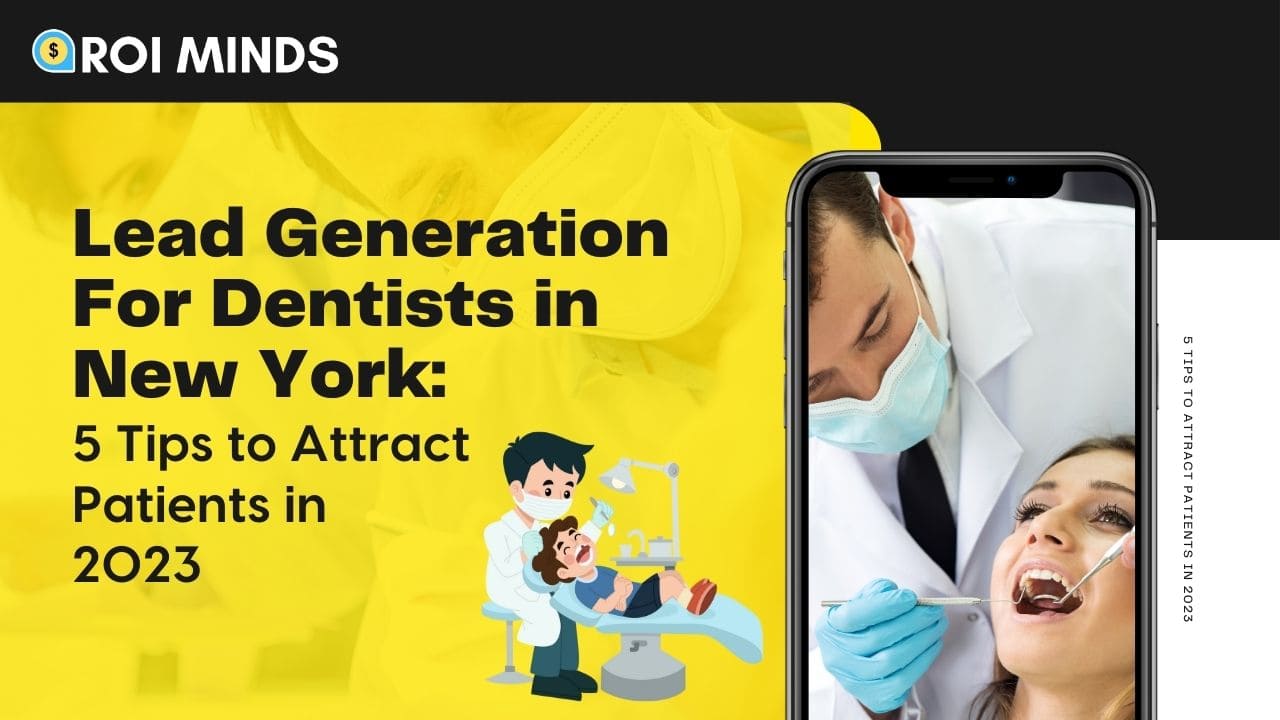 Lead Generation For Dentists in New York
