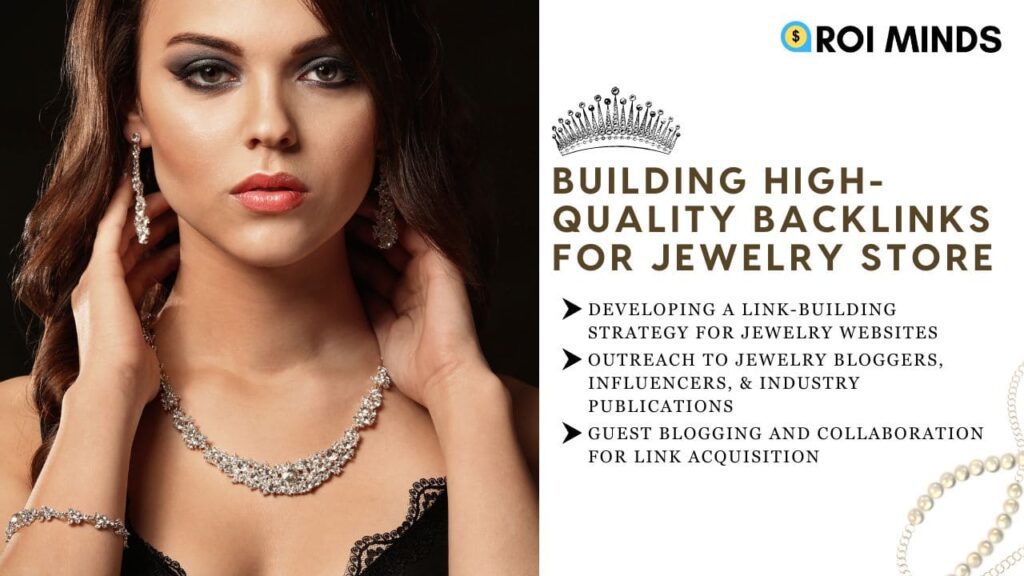 Building High-Quality Backlinks for Jewelry Store
