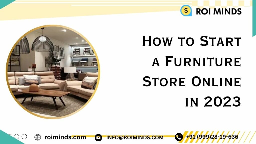 how to start furniture store online