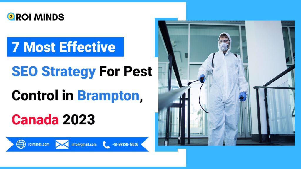 7 Most Effective SEO Strategy For Pest Control in Brampton