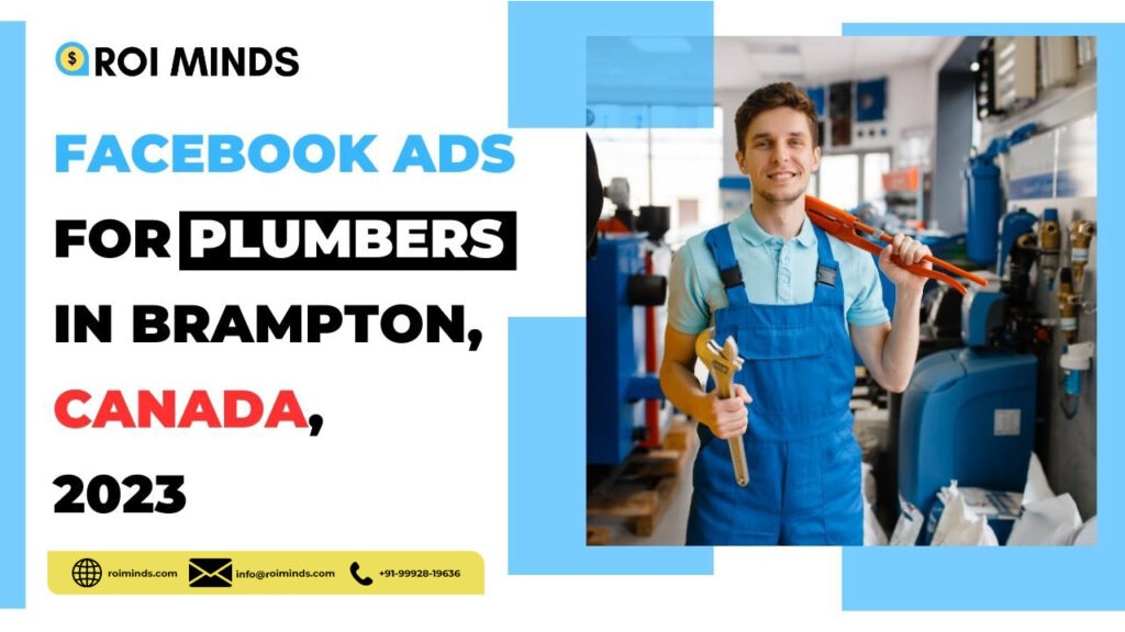 Facebook Ads For Plumbers in Brampton