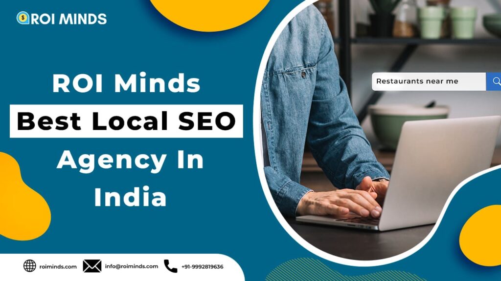 ROI Minds - Best Local SEO Agency In India