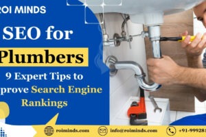 SEO For Plumbers 9 Expert Tips To Improve Search Engine Rankings