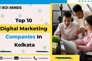 Top 10 Digital Marketing Companies In Kolkata
