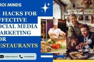 21 Hacks for Effective Social Media Marketing for Restaurants