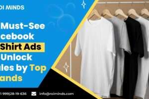 10 Must-See Facebook T-Shirt Ads to Unlock Sales by Top Brands