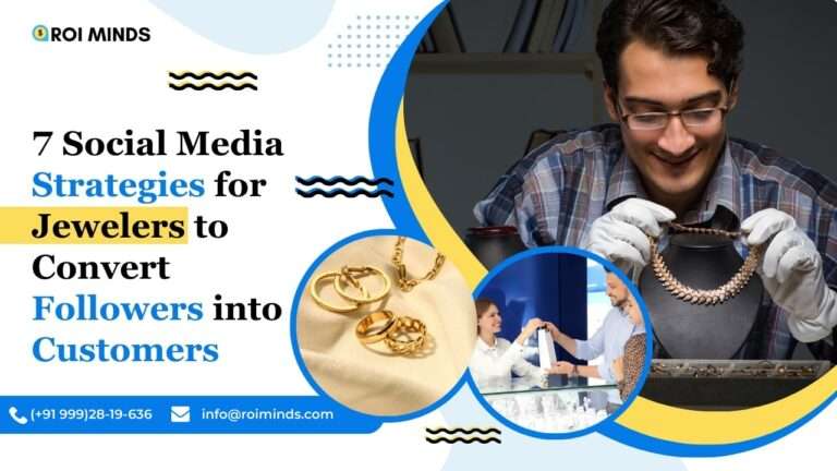 7 Social Media Strategies for Jewelers to Convert Followers into Customers